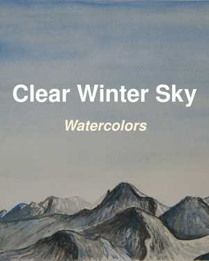 Watercolors -  Clear winter sky